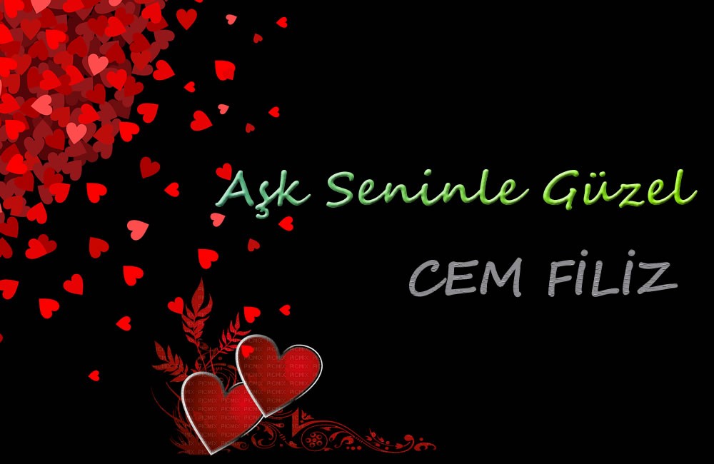 Aşk Seninle Güzel - Cem Filiz