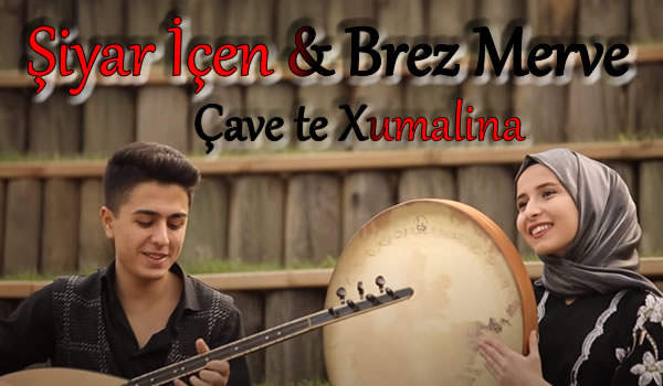 Şiyar iÇEN - Çavete Xumalina