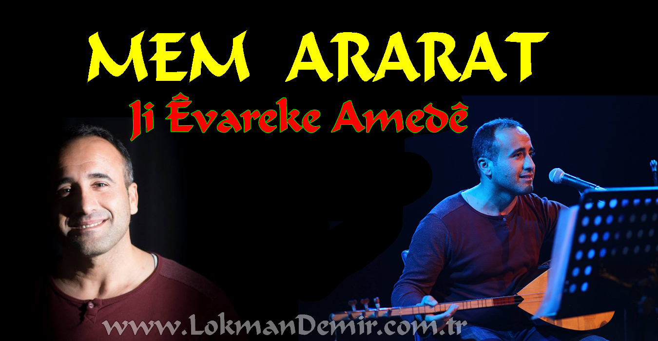 Mem ARARAT Ji Evareke Amede Helbest
