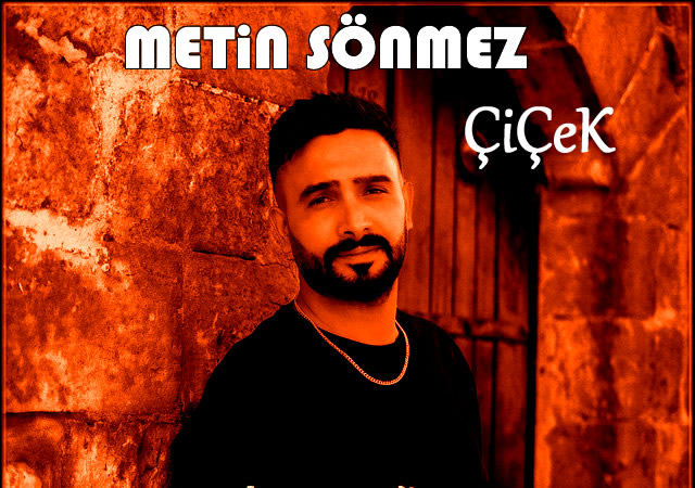 Metin sönmez - Çiçek