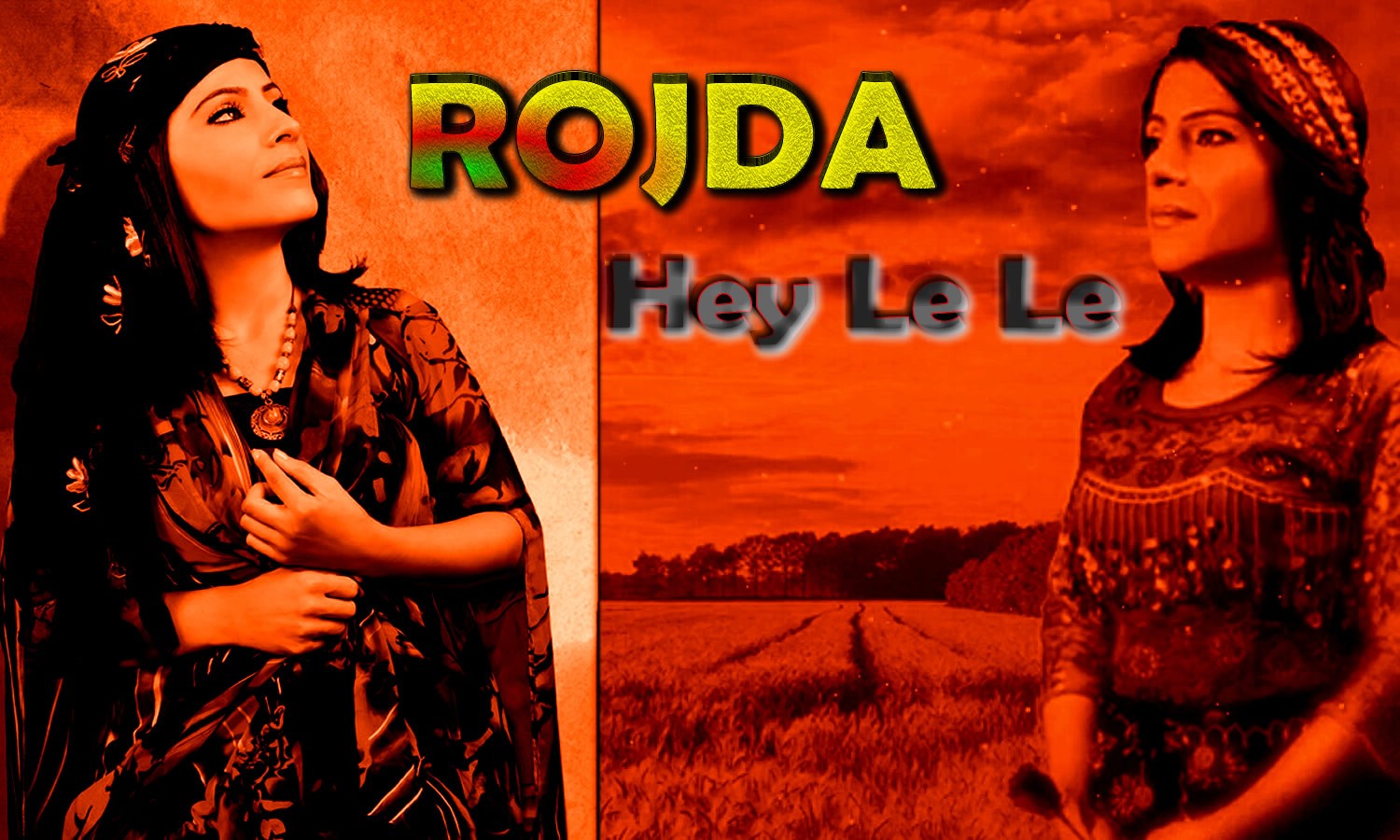 Rojda * Hey Le Le
