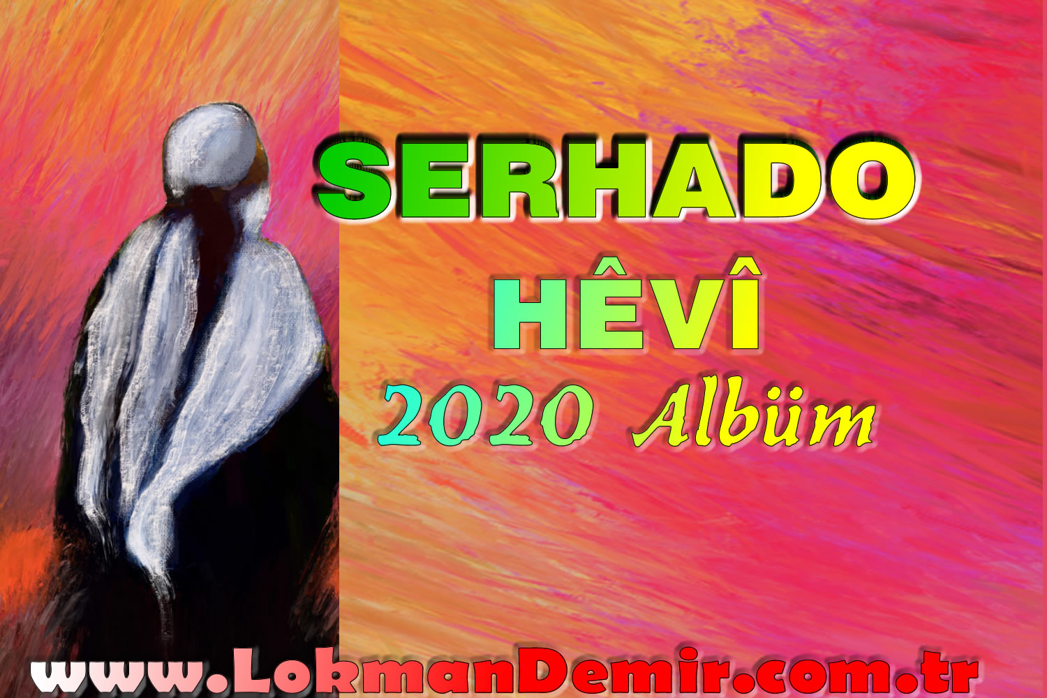Serhado - Hêvî - Yeni Albüm