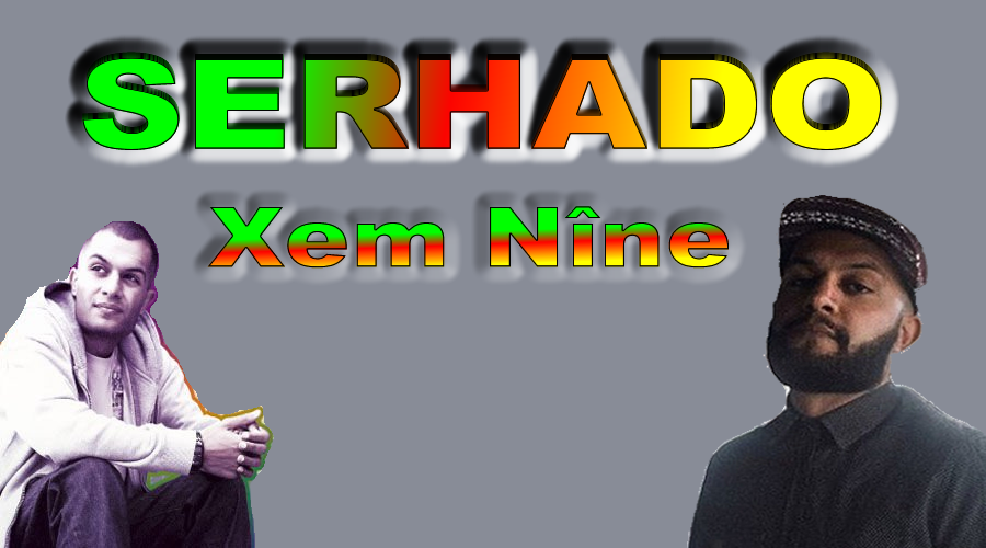 Serhado - Xem Nîne