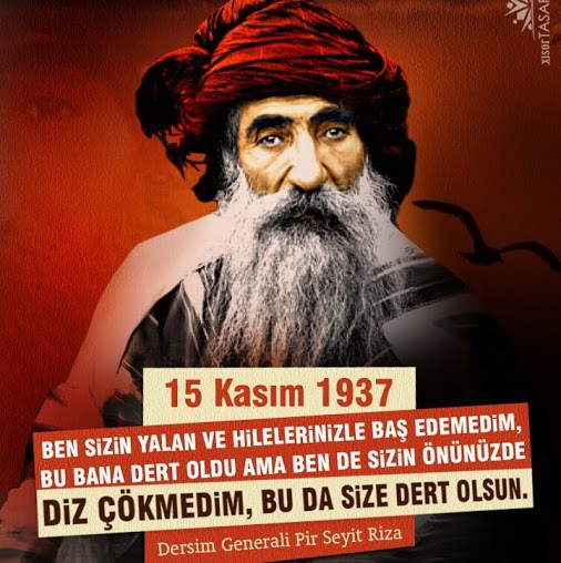 Seyit Rıza * Kimdir Biyografi