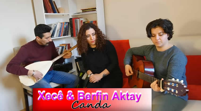 Xecê & Berfîn Aktay - Canda